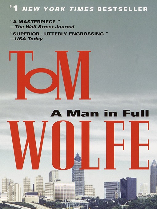 Title details for A Man in Full by Tom Wolfe - Available